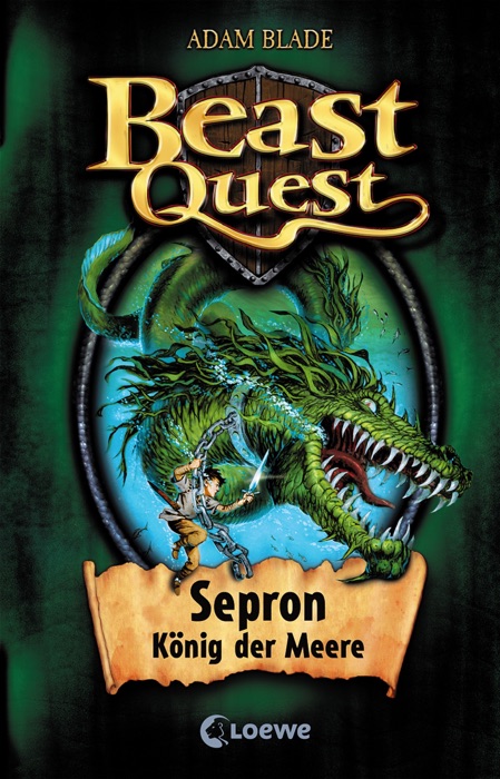 Beast Quest 2 - Sepron, König der Meere