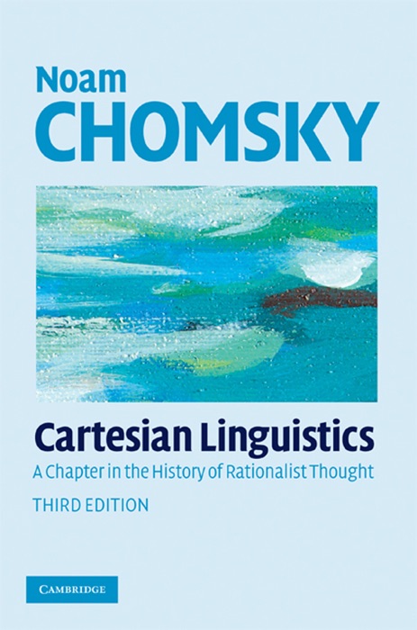 Cartesian Linguistics: Third Edition