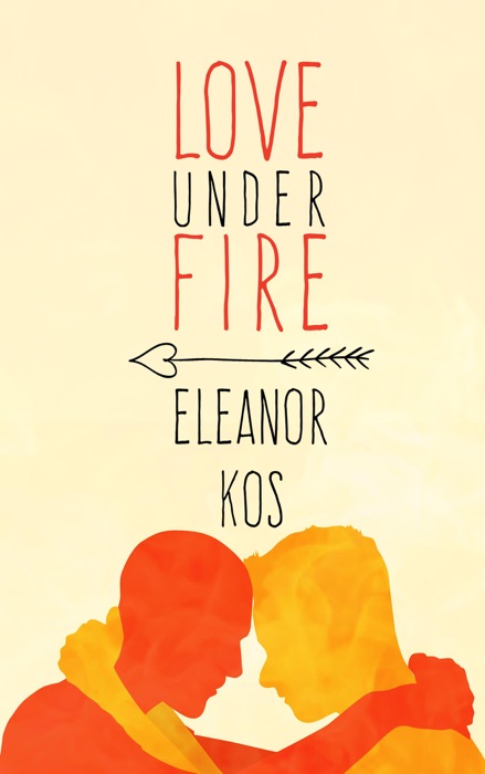 Love Under Fire