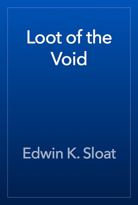 Loot of the Void