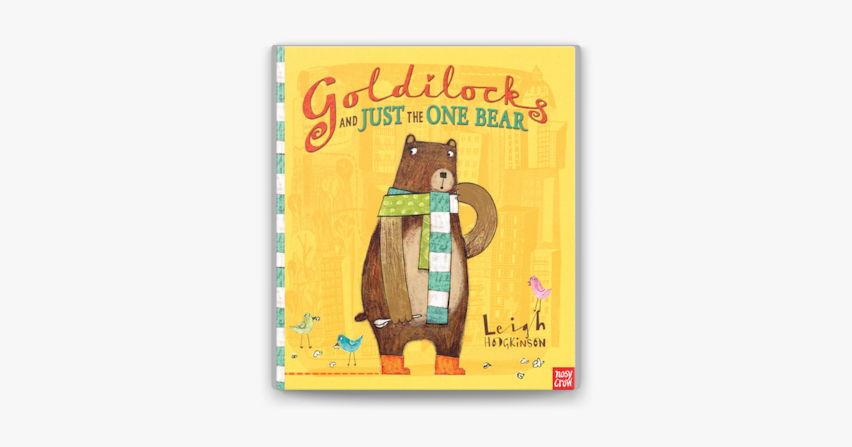 ‎Goldilocks and Just the One Bear on Apple Books