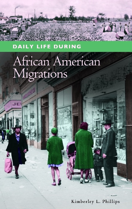 Daily Life during African American Migrations