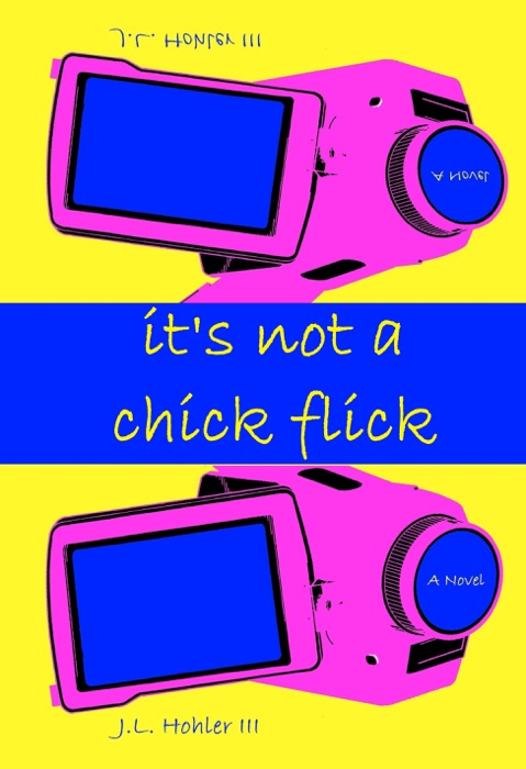 It's Not A Chick Flick