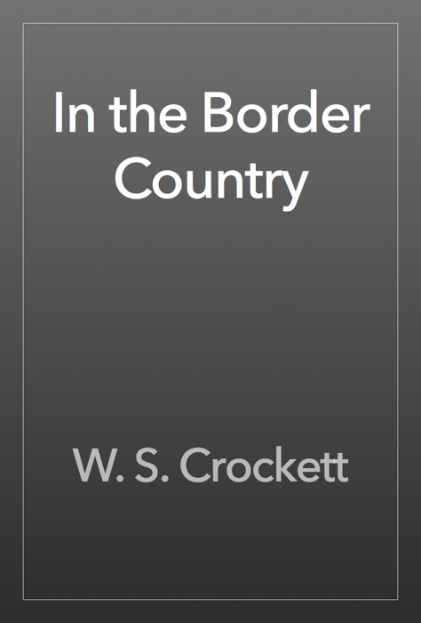 In the Border Country