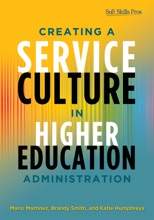 Creating A Service Culture In Higher Education Administration