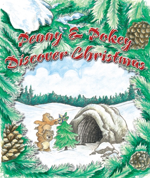 Penny & Pokey Discover Christmas