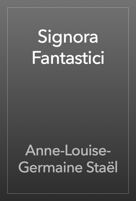 Signora Fantastici