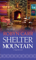 Robyn Carr - Shelter Mountain artwork