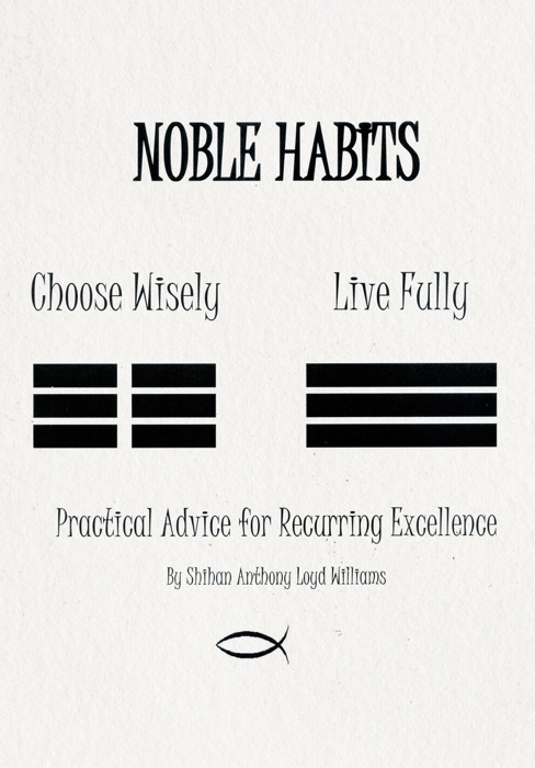 Noble Habits