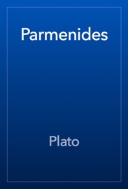 Parmenides - Plato