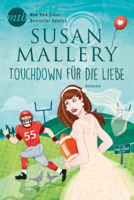Susan Mallery - Touchdown für die Liebe artwork