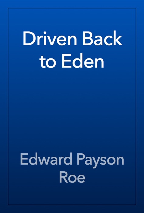 Driven Back to Eden