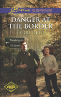 Terri Reed - Danger at the Border artwork