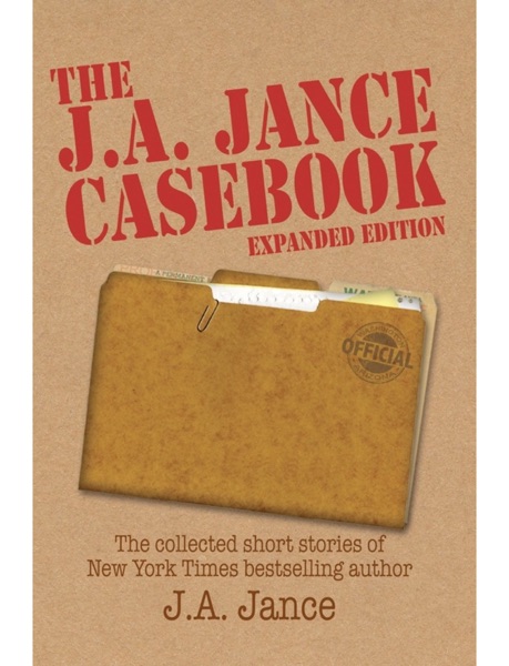 The J. A. Jance Casebook