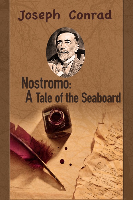 Nostromo: A Tale of the Seaboard.