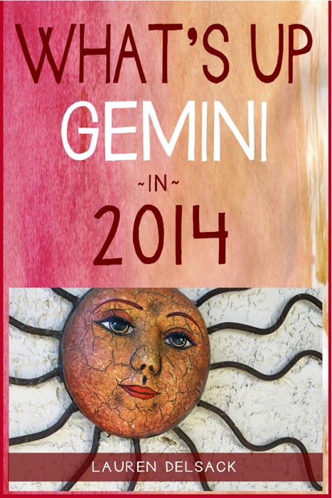 What's Up Gemini in 2014