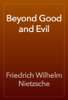Beyond Good and Evil - F.W. 니체