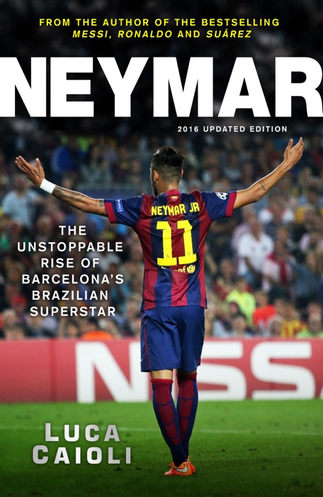 Neymar – 2016 Updated Edition