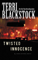 Terri Blackstock - Twisted Innocence artwork