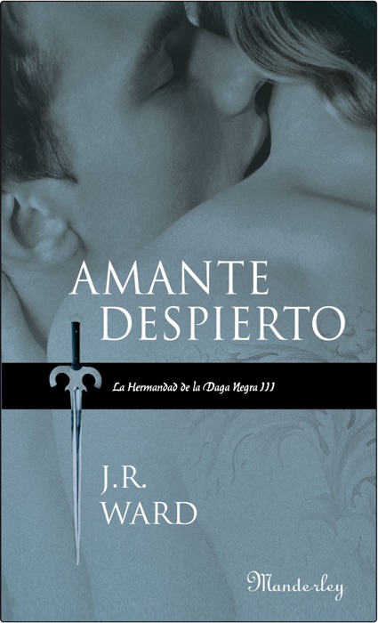 Amante despierto (La Hermandad de la Daga Negra III)