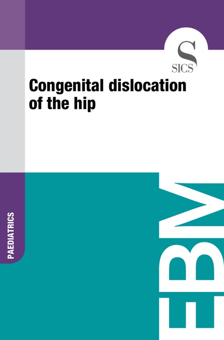 Congenital Dislocation of the Hip