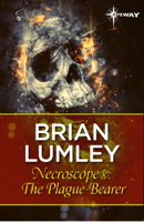 Brian Lumley - Necroscope®: The Plague-Bearer artwork