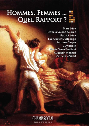 Read&Download Hommes, femmes, quel rapport ? Book by Marc Levy Online Read&Download Hommes, femmes, quel rapport ? Book by Marc Levy Online
