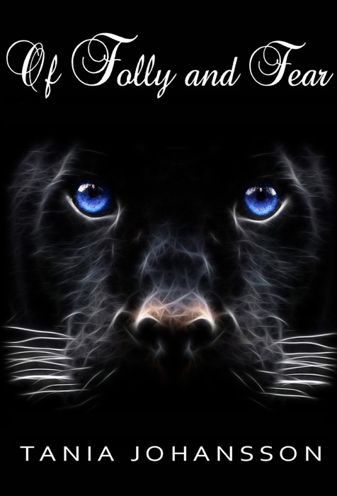 Of Folly and Fear: The Forgotten Gods: Book Two