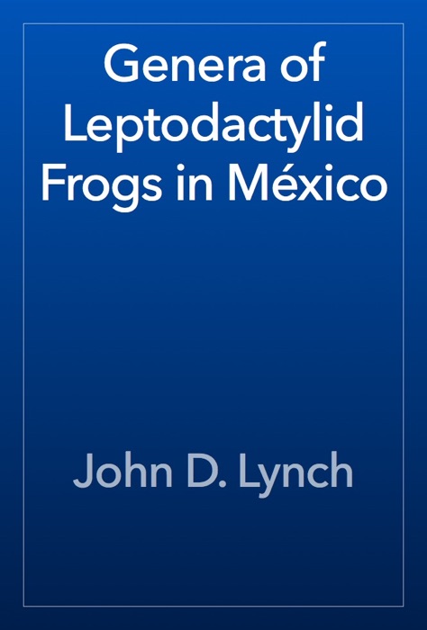 Genera of Leptodactylid Frogs in México