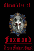 Kevin Guest - The Chronicles of Foxwood artwork