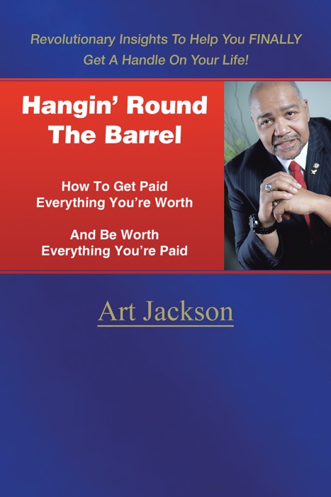 Hangin' Round the Barrel