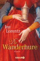 Iny Lorentz - Die Wanderhure artwork