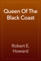 Queen Of The Black Coast