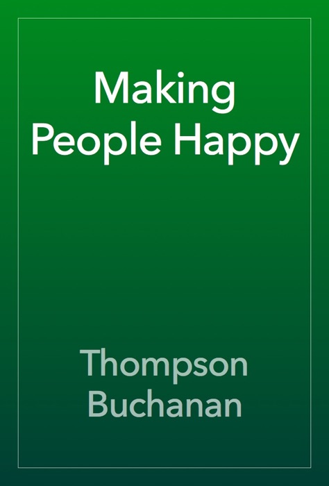 Making People Happy