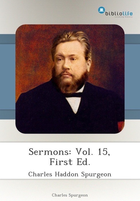 Sermons: Vol. 15, First Ed.