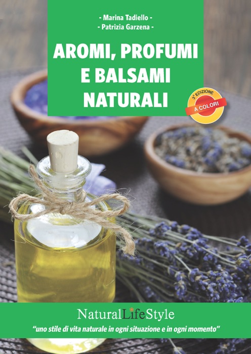 Aromi, profumi e balsami naturali