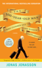 Jonas Jonasson - The 100-Year-Old Man Who Climbed Out the Window and Disappeared artwork