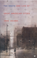 Jane Jacobs - The Death and Life of Great American Cities artwork