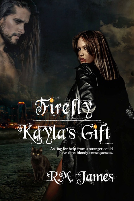 Firefly: Kayla's Gift