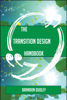The Transition Design Handbook  - Brandon Dudley