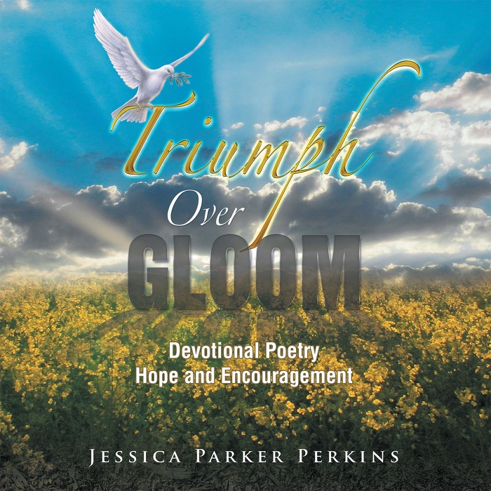 Triumph over Gloom