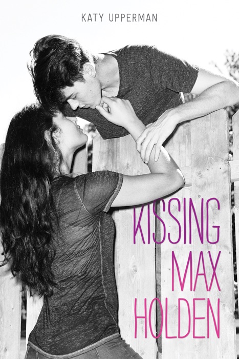 Kissing Max Holden