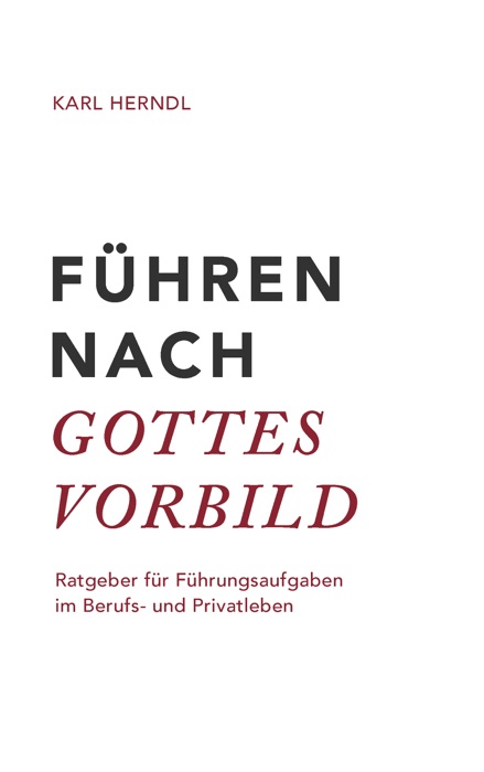 Führen nach Gottes Vorbild