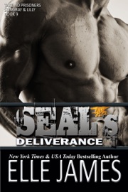 SEAL's Deliverance - Elle James by  Elle James PDF Download