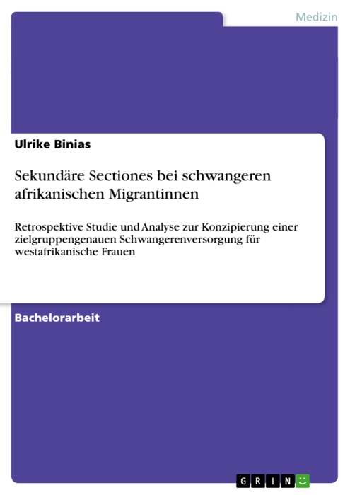 Sekundäre Sectiones bei schwangeren afrikanischen Migrantinnen