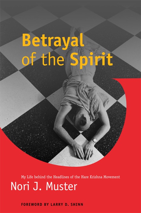 Betrayal of the Spirit