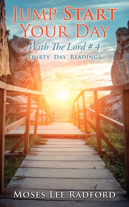 Jump Start Your Day with the Lord # 4