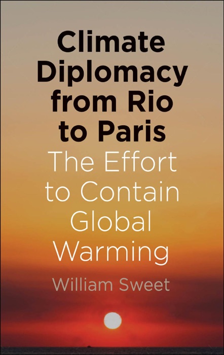 Climate Diplomacy from Rio to Paris