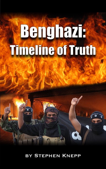 Benghazi: Timeline of Truth