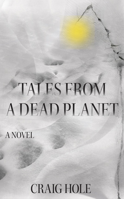 Tales From a Dead Planet